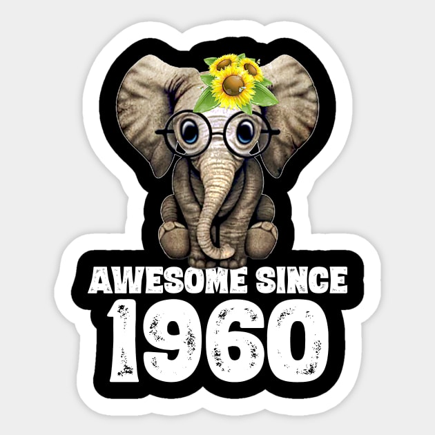 Awesome since 1960 60 Years Old Bday Gift 60th Birthday Sticker by DoorTees